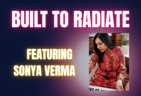 From “Supposed To” to Soul-Aligned: Sonya Verma on Ayurveda, Sound Healing & Building Inner Radiance